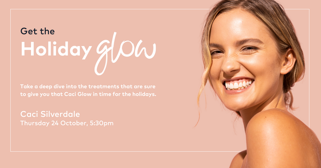 Get the Holiday Glow! With Caci Silverdale